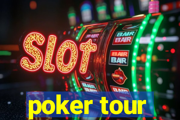 poker tour