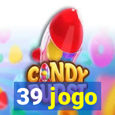 39 jogo