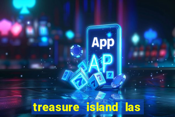 treasure island las vegas slots