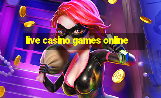 live casino games online