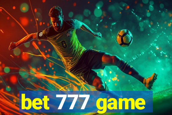 bet 777 game