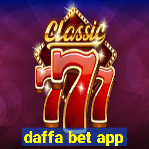 daffa bet app