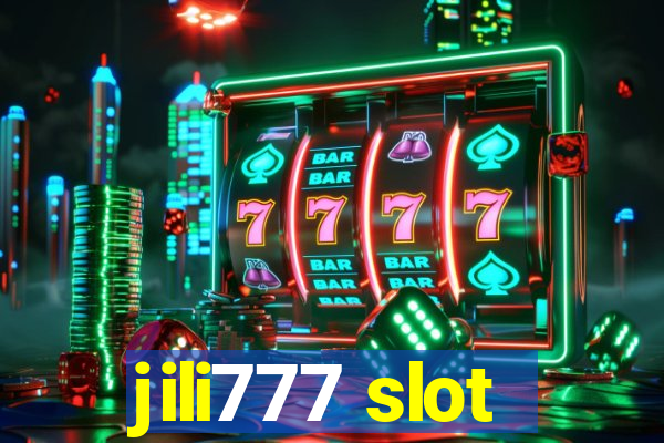 jili777 slot