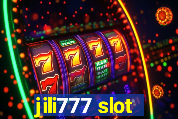 jili777 slot