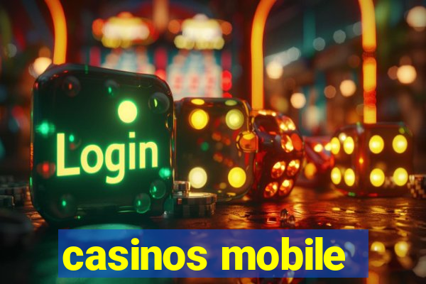 casinos mobile