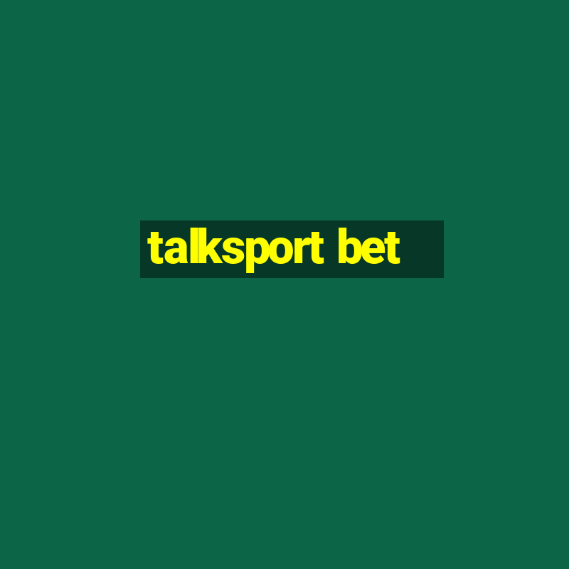 talksport bet