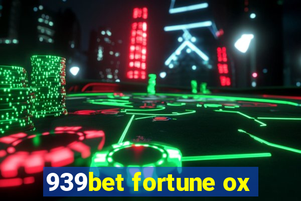 939bet fortune ox