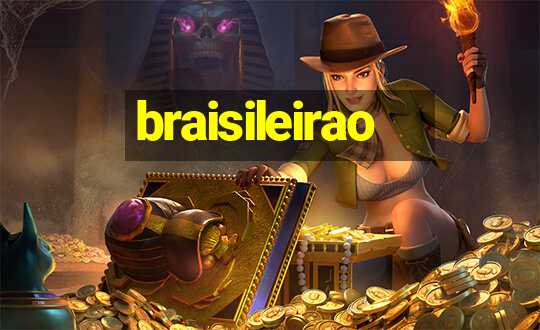 braisileirao