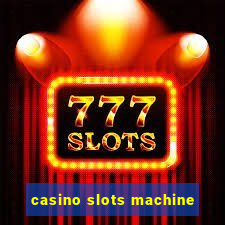 casino slots machine