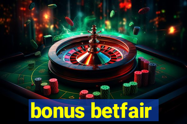 bonus betfair