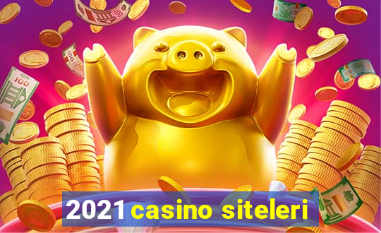 2021 casino siteleri