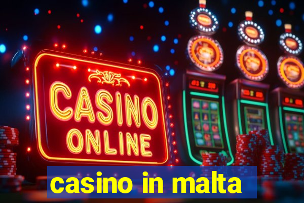 casino in malta