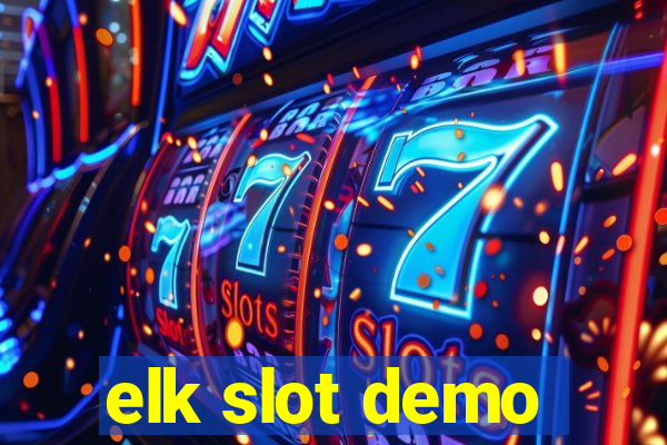 elk slot demo