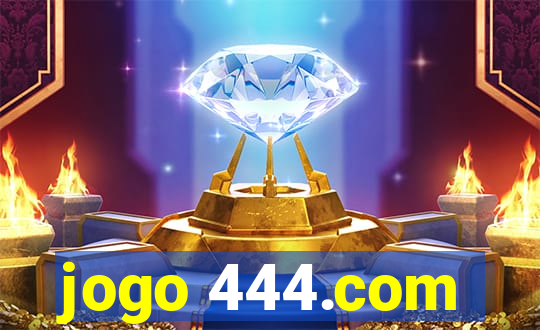 jogo 444.com