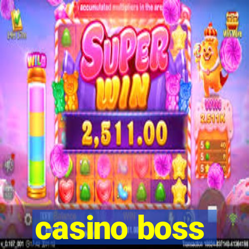 casino boss