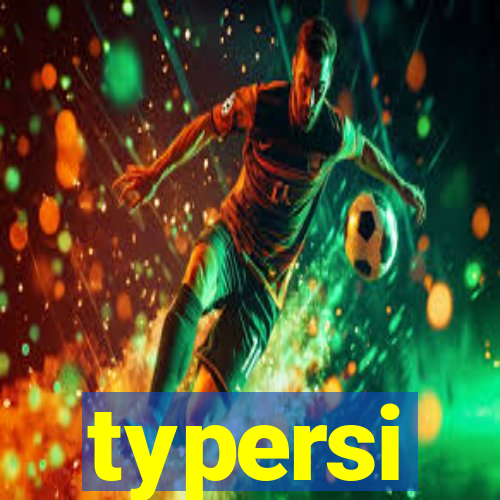 typersi