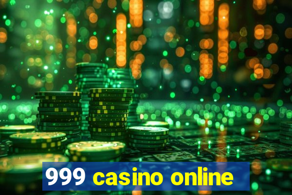 999 casino online