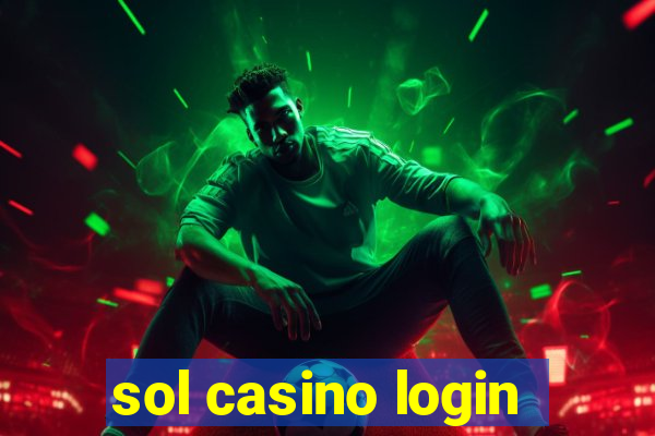 sol casino login