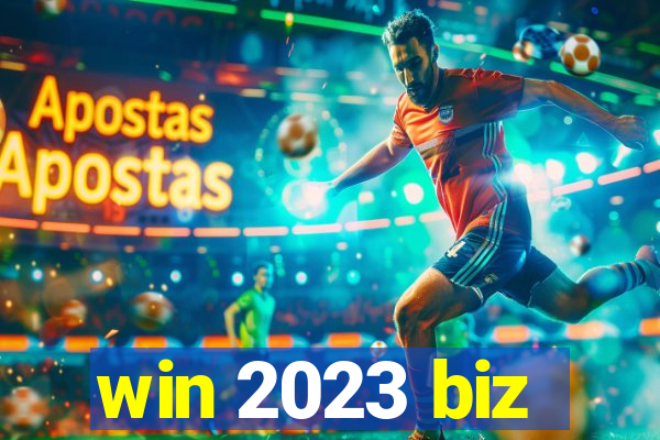 win 2023 biz