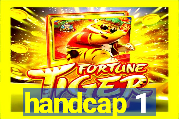 handcap 1