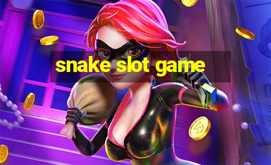 snake slot game