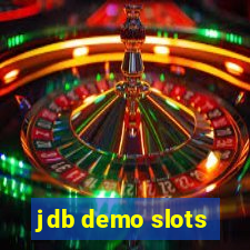 jdb demo slots