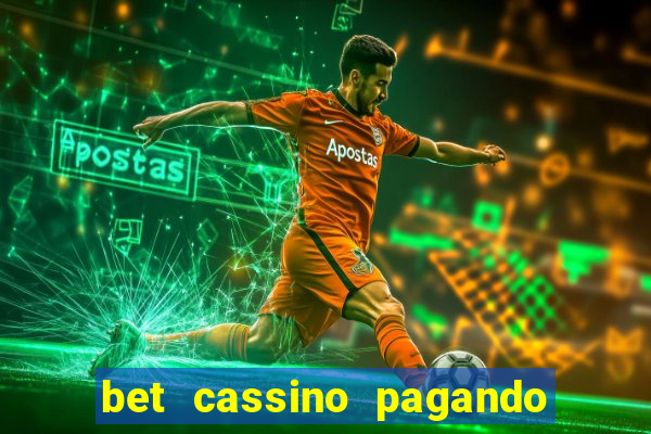 bet cassino pagando no cadastro