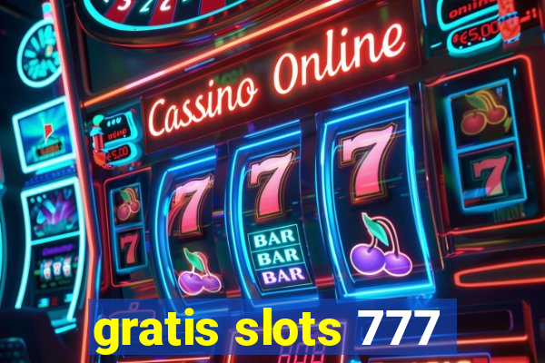 gratis slots 777