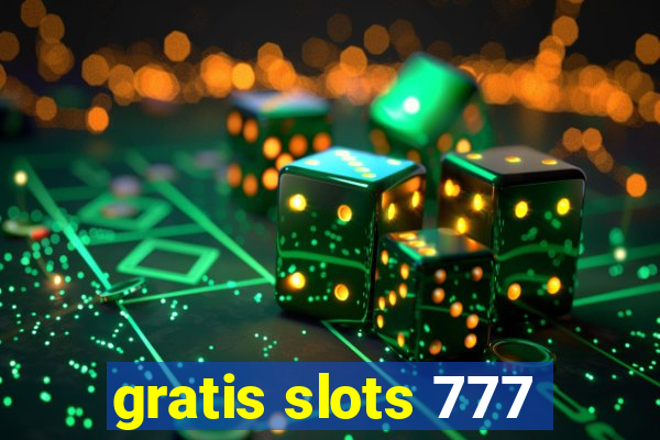 gratis slots 777