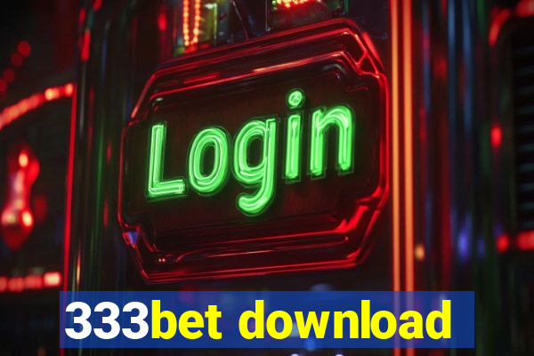 333bet download