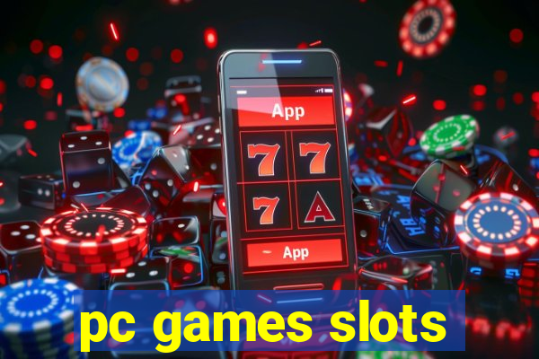 pc games slots