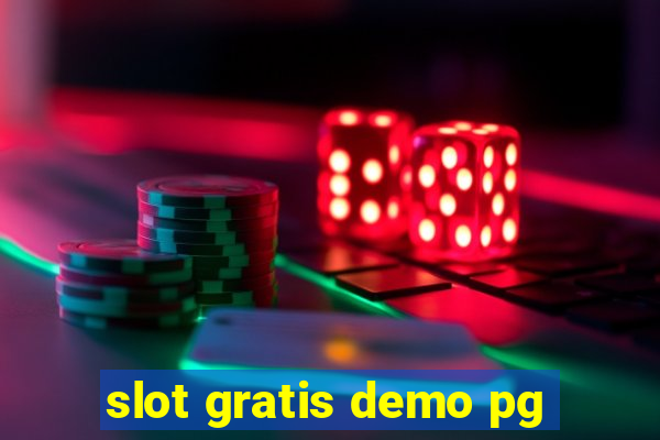 slot gratis demo pg