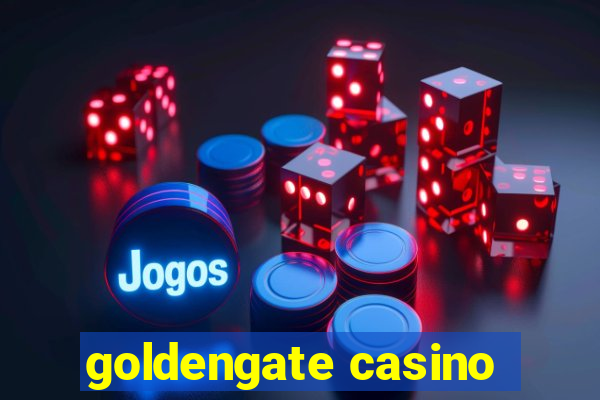 goldengate casino