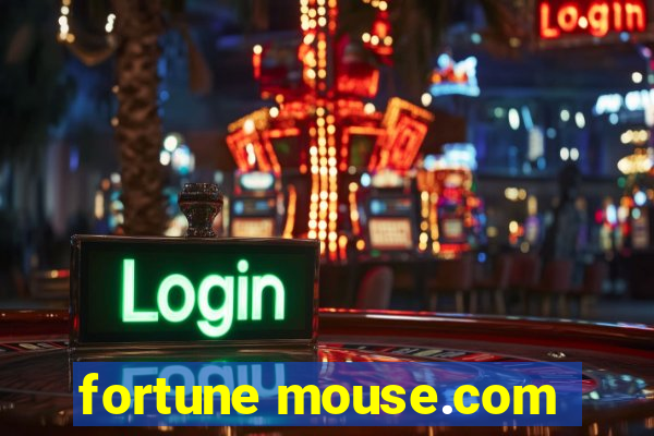 fortune mouse.com