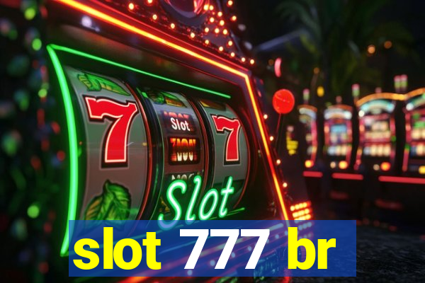 slot 777 br