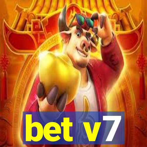 bet v7