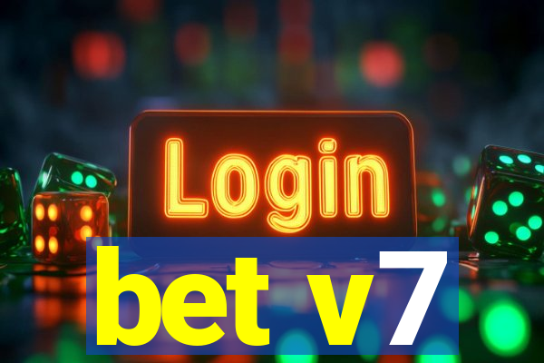 bet v7