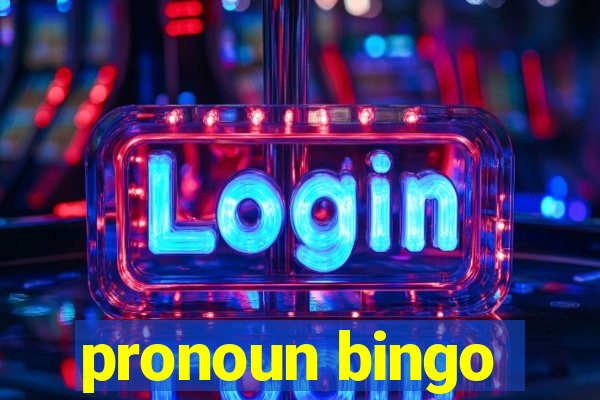 pronoun bingo