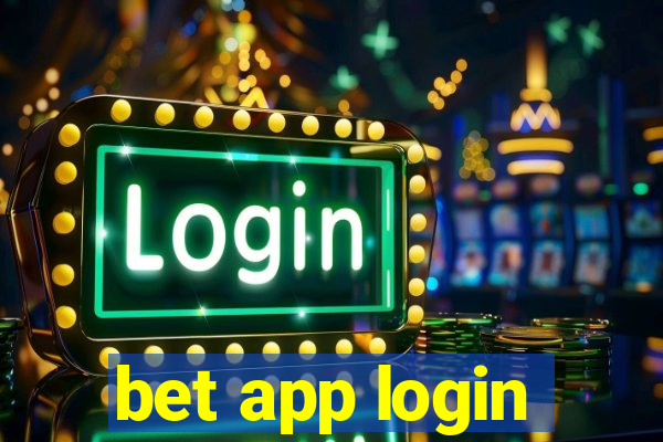 bet app login