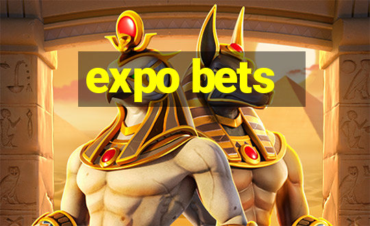 expo bets