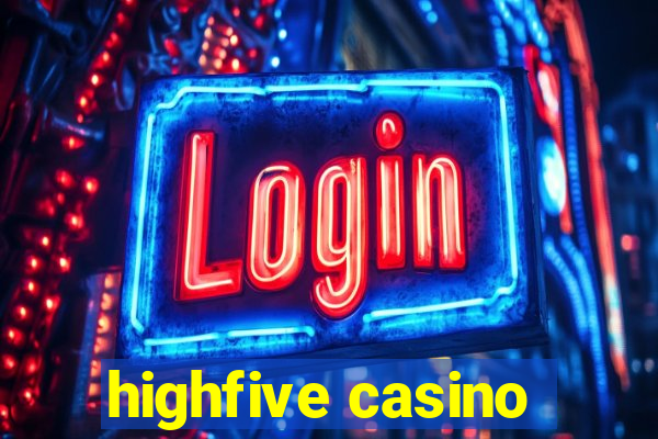 highfive casino