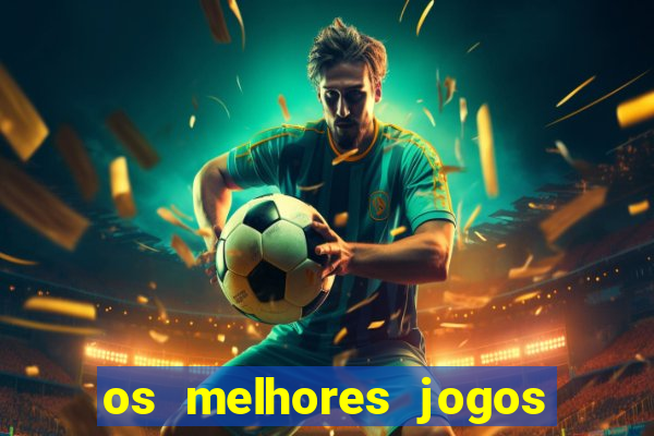 os melhores jogos de ganhar dinheiro