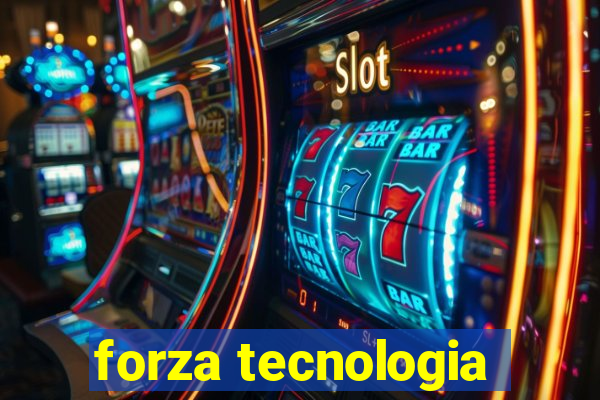 forza tecnologia