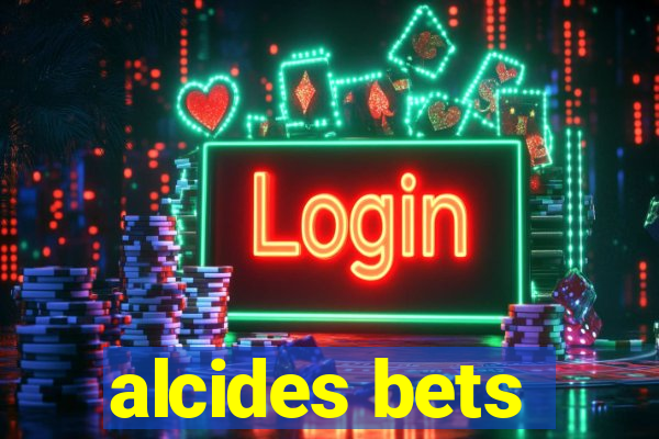 alcides bets