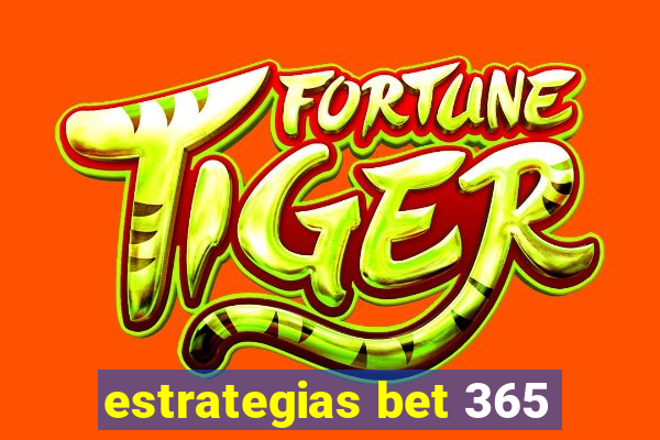 estrategias bet 365