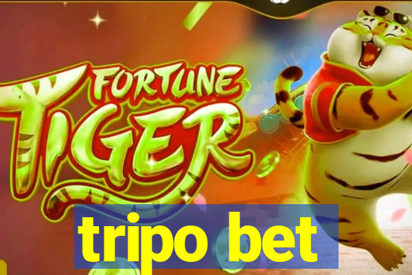 tripo bet