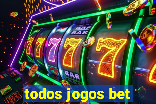 todos jogos bet