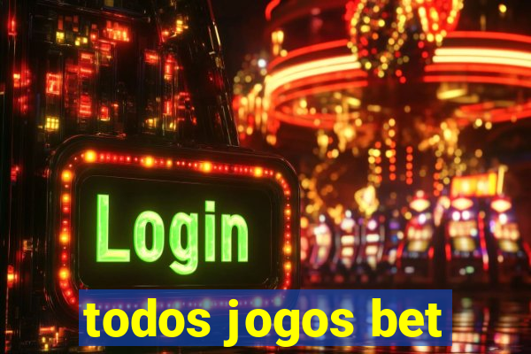 todos jogos bet