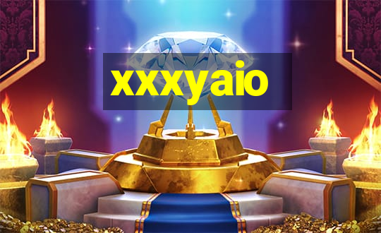 xxxyaio