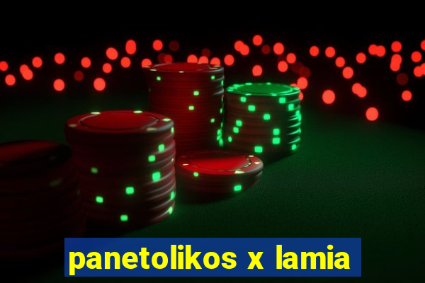 panetolikos x lamia